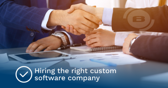 Hiring the right custom software company: The 9 survival tips you should know