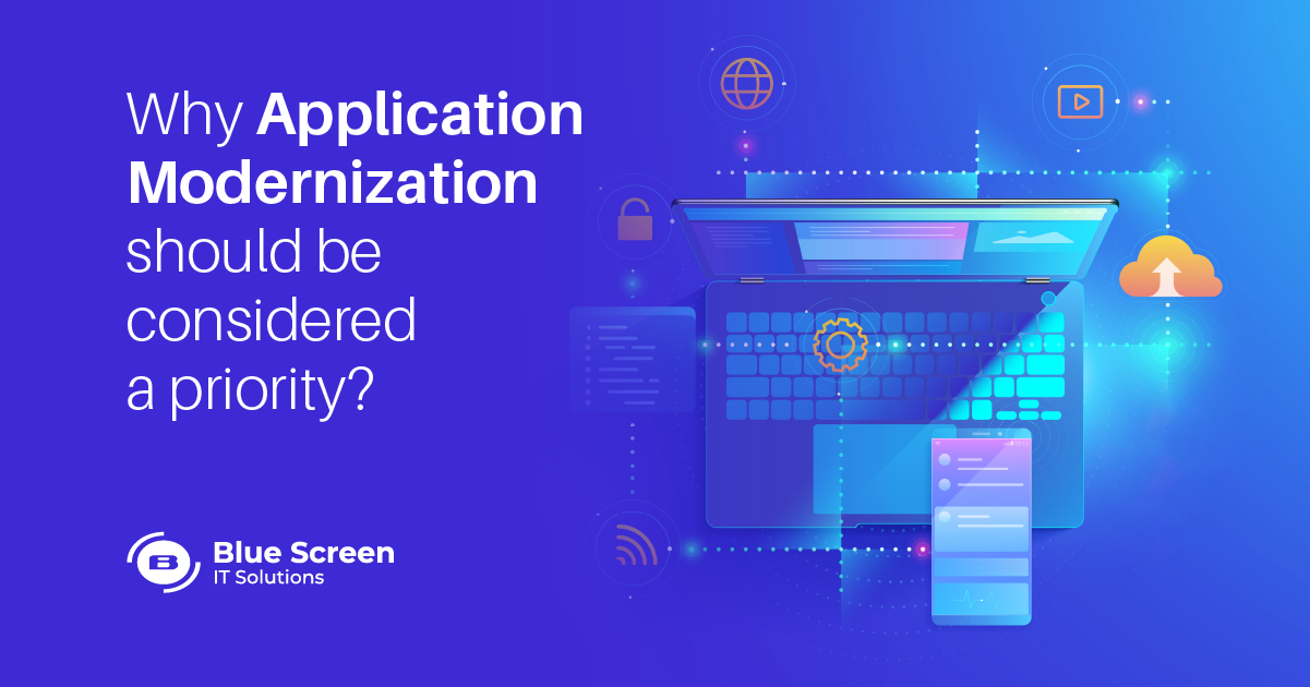 Here’s why Application Modernization should be considered a priority